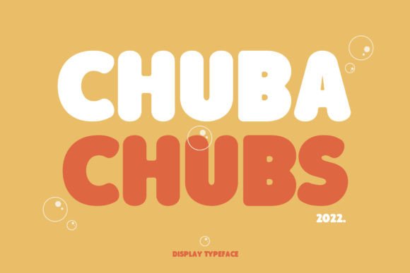 Chuba Chubs: A Playful Display Font That Elevates Web Design