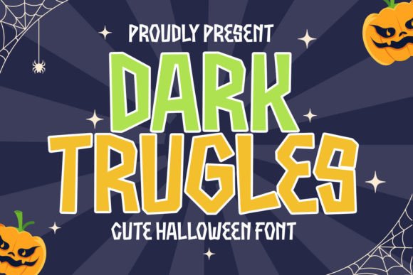 Dark Trugles: A Display Font That Brings Eerie Campaigns to Life