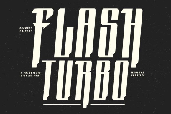 Flash Turbo: A Display Font Built for Speed and Campaign Impact