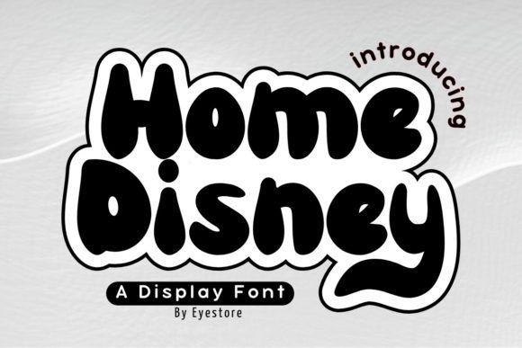 Home Disney Font Review: A Bold Vintage Display for Playful Brands