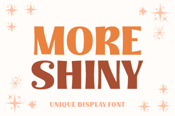 More Shiny: A Playful Display Font for Handmade Products and Printables