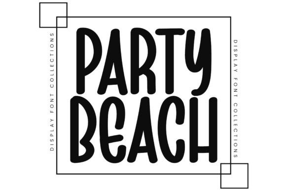 Party Beach: A Designer’s Honest Take on This Display Font