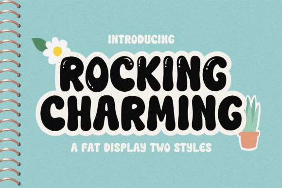 Rocking Charming: A Fat Display Font With Two Styles for Bold Branding Projects