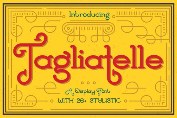 Tagliatelle: A Display Font with Swirly Serif Appeal